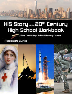 HIS Story of the 20th Century High School Workbook by Meredith Curtis