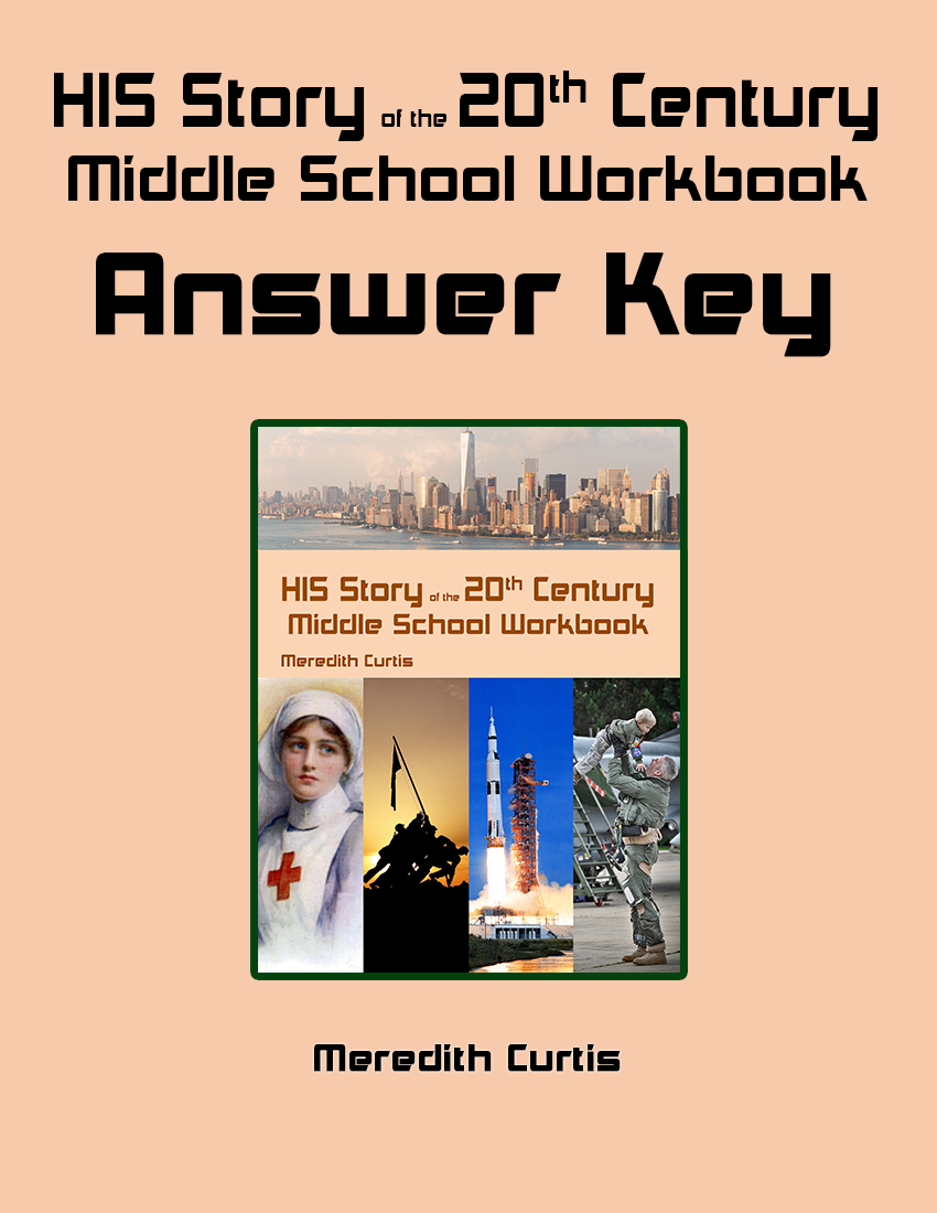 HIS Story of the 20th Century Middle School Workbook Answer Key