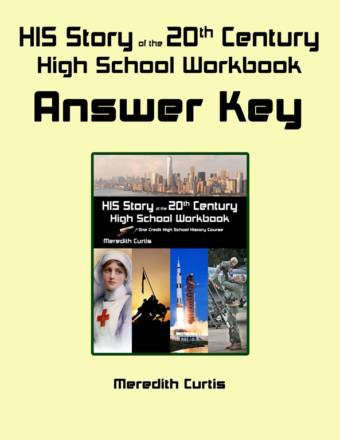 HIS Story of the 20th Century High School Workbook Answer Key by Meredith Curtis