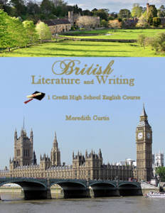 British Literature and Writing by Meredith Curtis