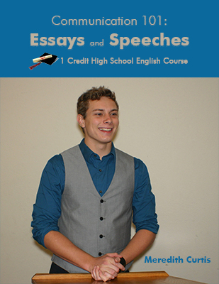 Communications 101: Essays and Speeches