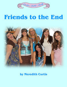 Friends to the End by Meredith Curtis
