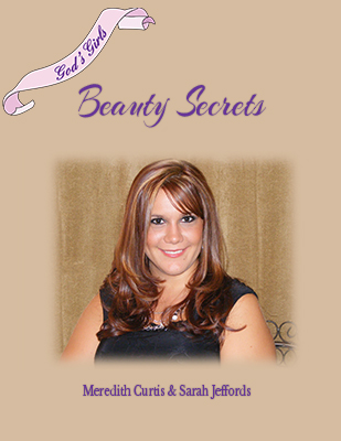 God's Girls Beauty Secrets by Meredith Curtis and Sarah Jeffords