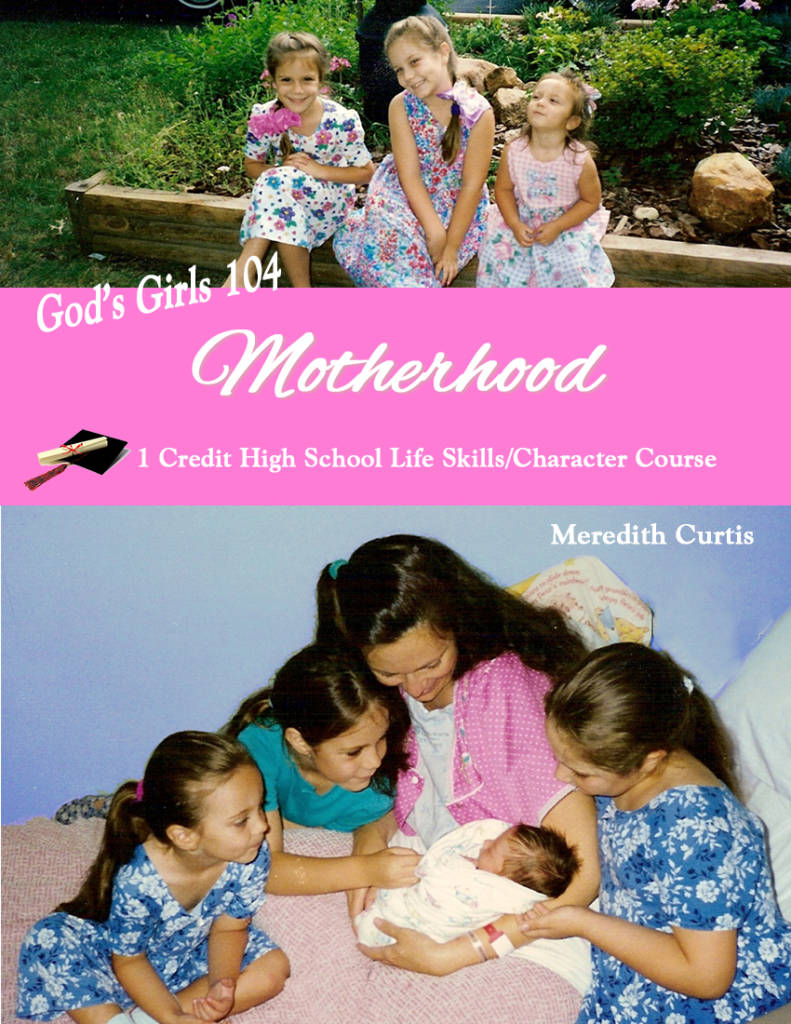 God's Girls 104: Motherhood by Meredith Curtis