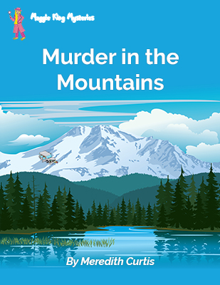 Murder in the Mountains by Meredith Curtis