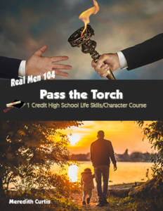 Real Men 104: Pass the Torch by Meredith Curtis