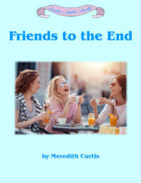 Friends to the End Bible Study