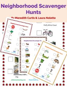 Neighborhood Scavenger Hunts by Meredith Curtis and Laura Nolette