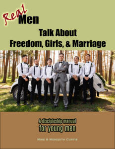 Real Men Talk About Freedom, Girls, and Marriage