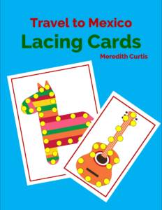 Travel to Mexico Lacing Cards by Meredith Curtis