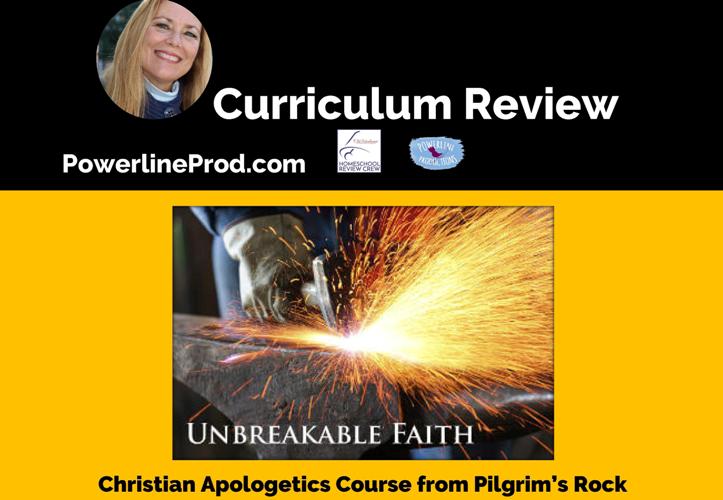 Review of The Unbreakable Faith Course from Pilgrim’s Rock, LLC