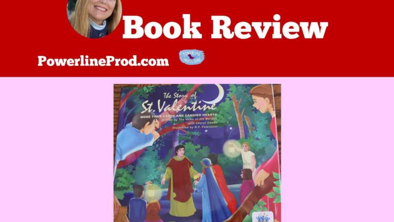 Review: The Story of St. Valentine By Voice Of The Martyrs