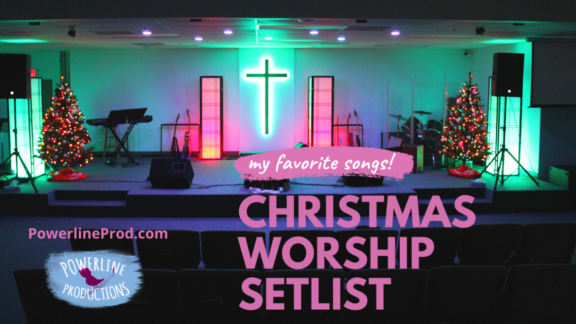 My Favorite Songs Christmas Worship Setlist