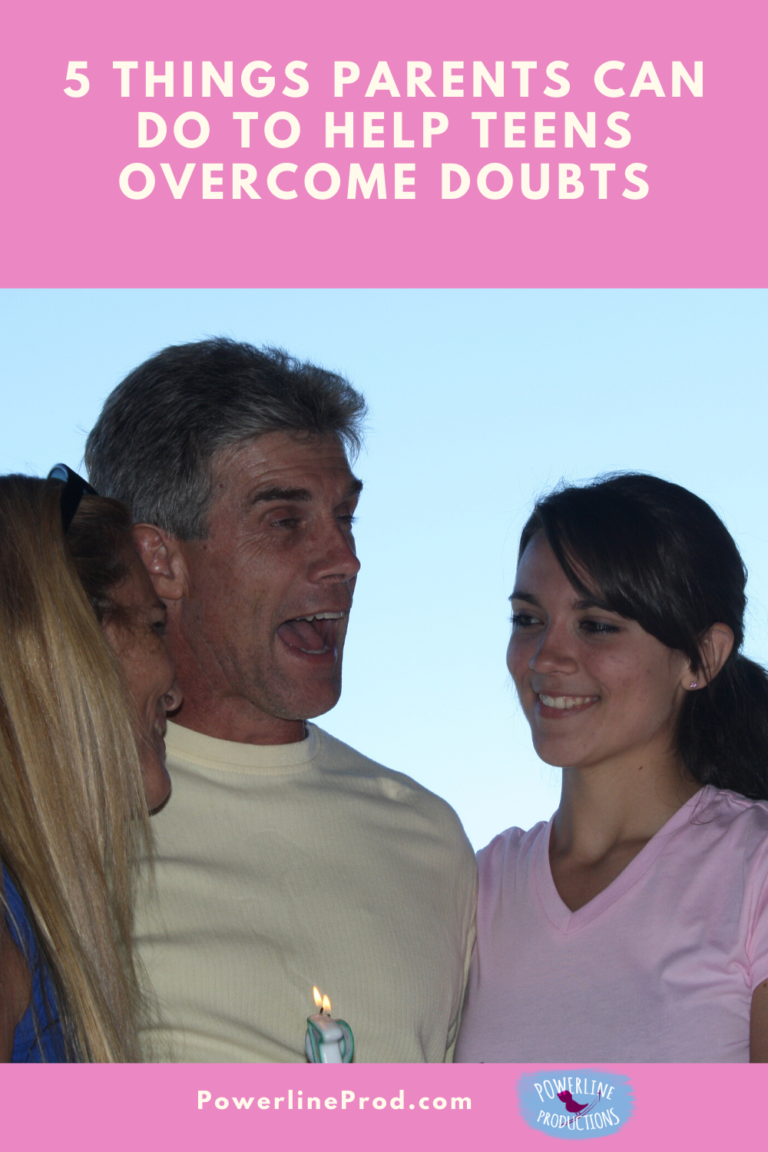 5 Things Parents Can Do To Help Teens Overcome Doubts – Powerline ...