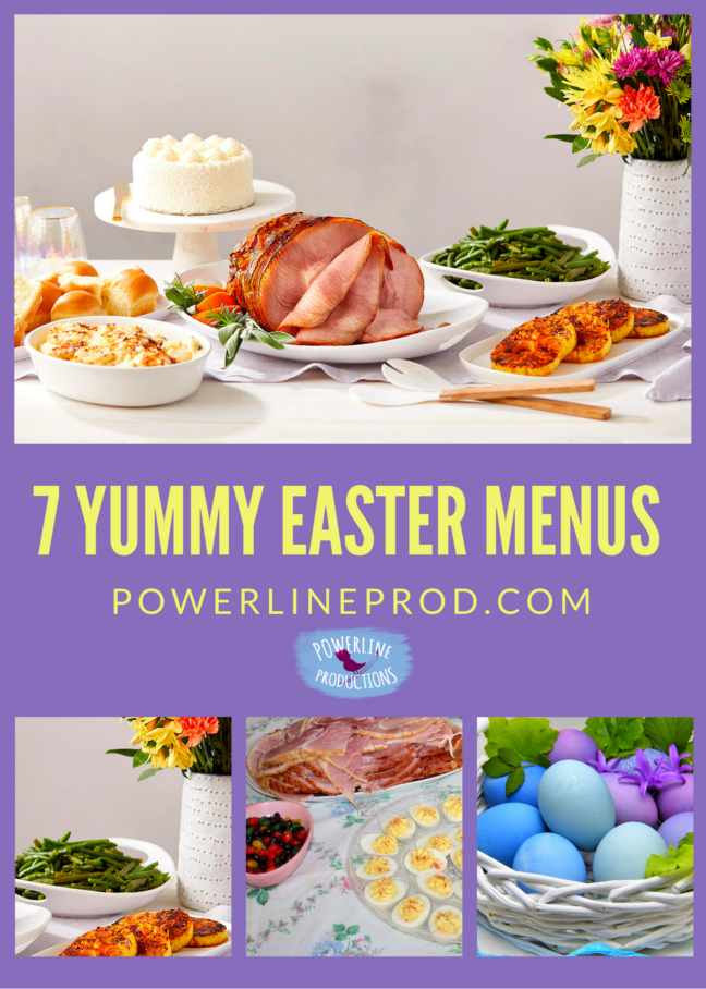 7 Yummy Easter Menus Powerline Productions