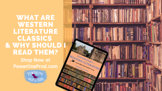 What are Western Literature Classics & Why Should I Read Them?