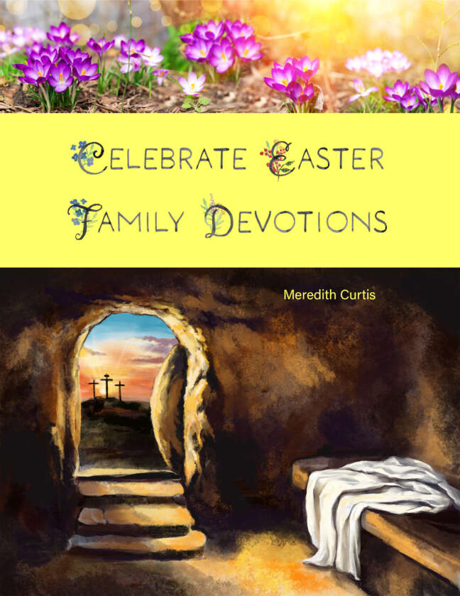 Celebrate Easter Family Devotions