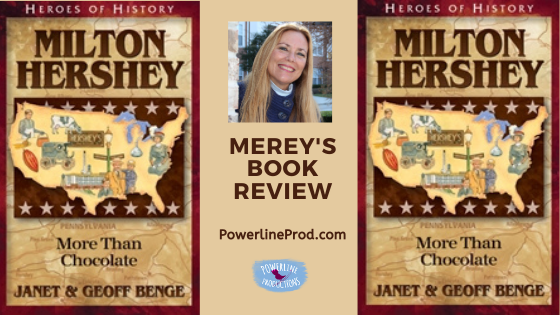 Book Review:  Milton Hershey: More Than Chocolate