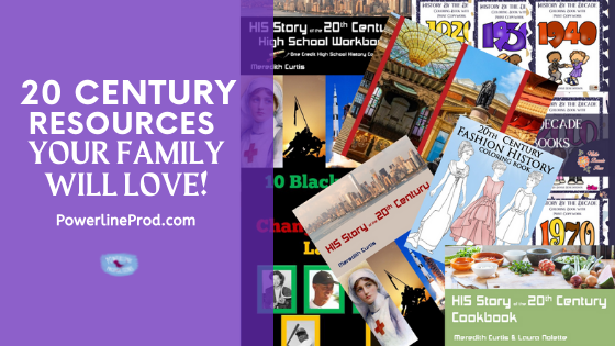 20th Century History Resources Your Family Will Love!