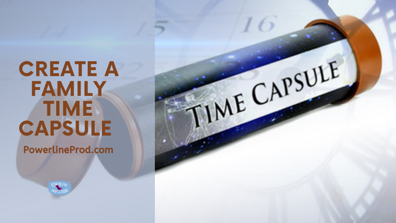 Create a Family Time Capsule