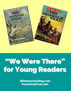 Reading List - "We Were There" for Young Readers