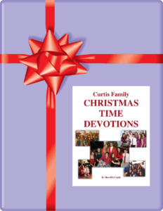 December Gift - Curtis Family Christmas Devotions