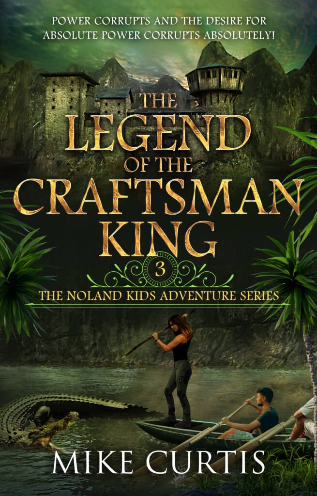 The Legend of the Craftsman King by Mike Curtis