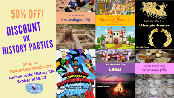 50% Discount on History Parties