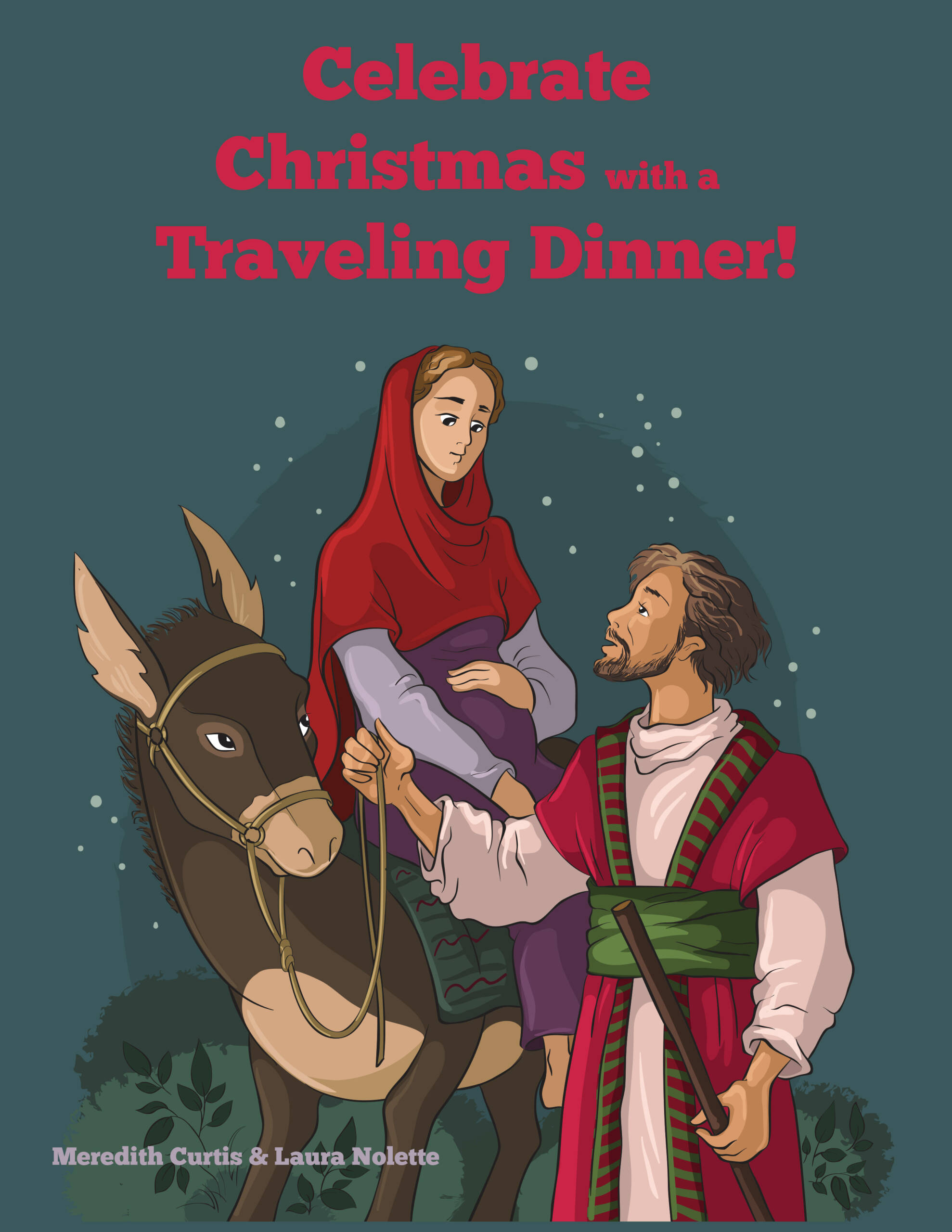 Celebrate Christmas with a Traveling Dinner