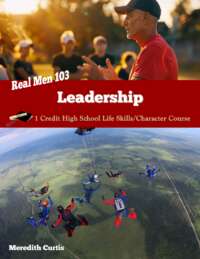Real Men 103: Leadership